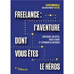 Livre "Frellance : l'aventure dont vous êtes le héros" d'Alexis Minchella