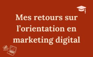 études supérieures en marketing digitale