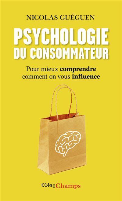 Livre "Psychologie du consommateur" de Nicolas Guéguen